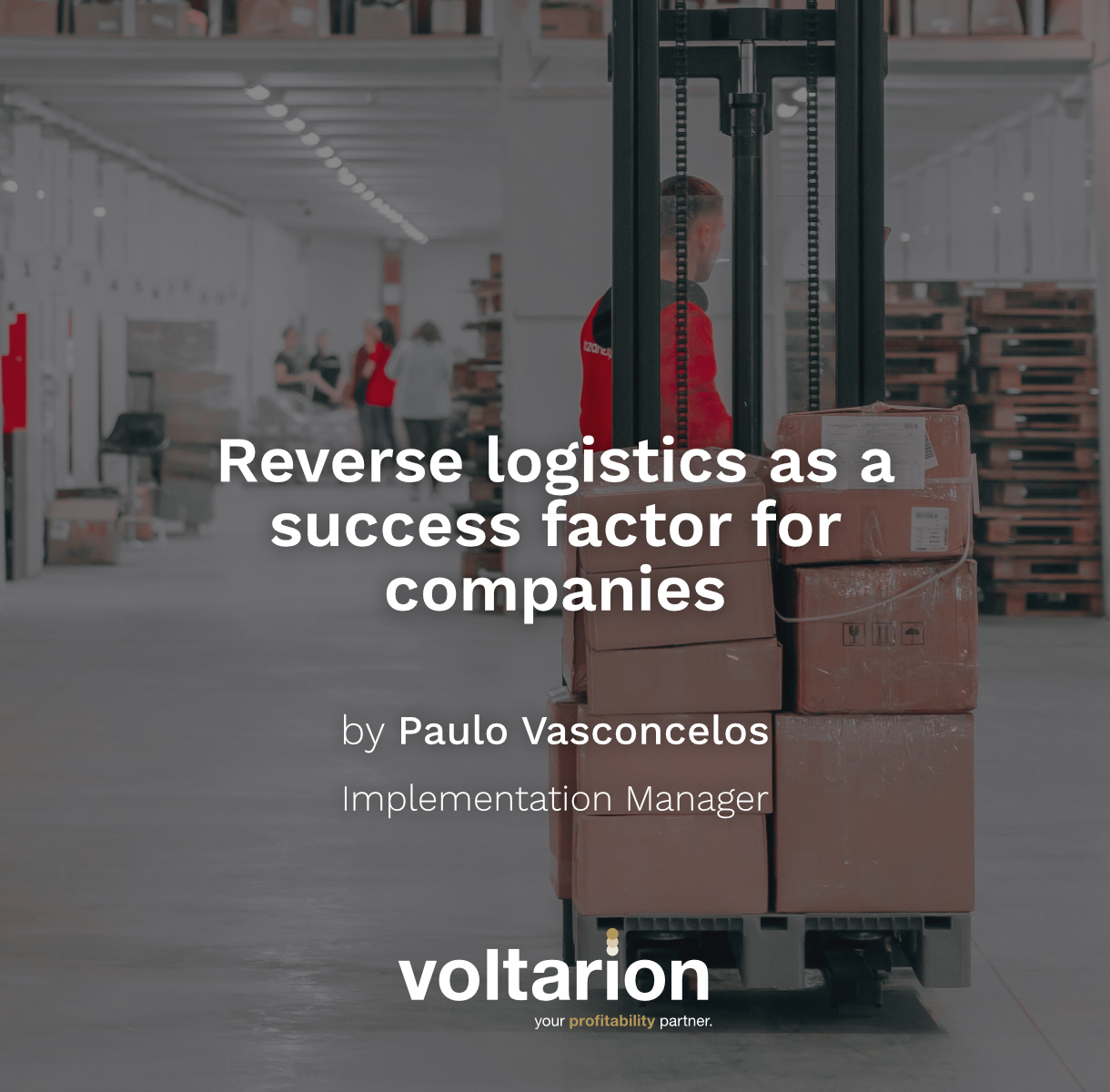 Reverse logistics as a success factor for companies!